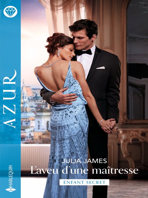 Title details for L'aveu d'une maîtresse by Julia James - Available